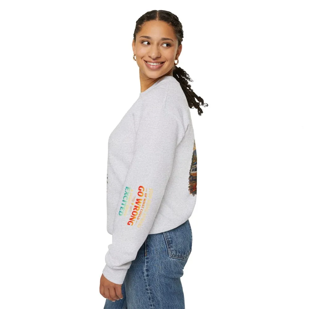 Unisex Heavy Blend™ Crewneck Sweatshirt — "Stop Being Afraid Of What Could Go Wrong" Design Scenic-Line