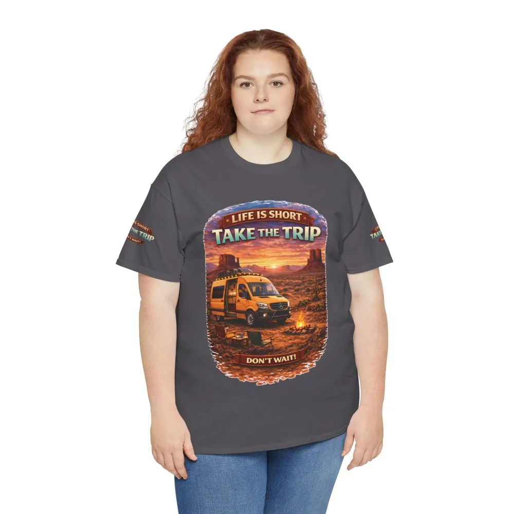 Unisex Heavy Cotton Tee — "Life Is To Short-Take The Trip" Design Scenic-Line