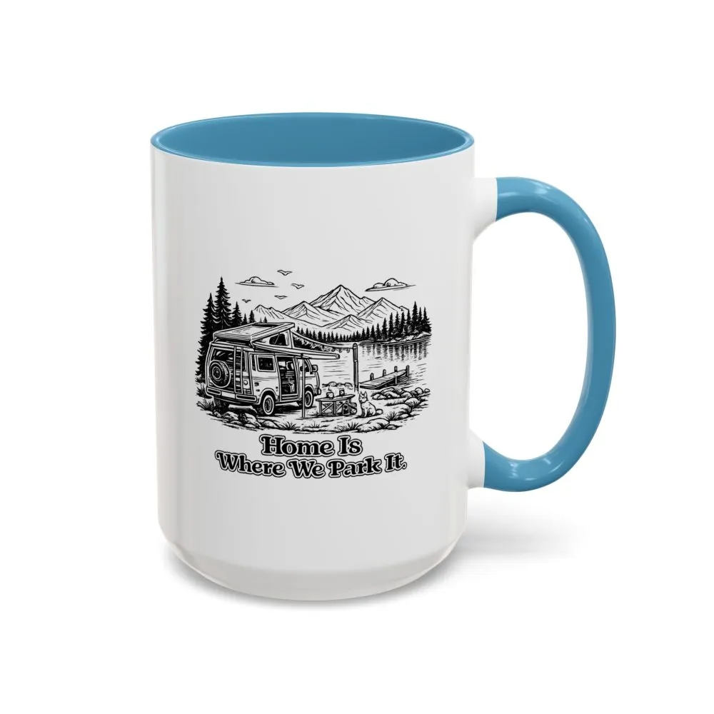 Accent Coffee Mug (11, 15oz) — "Home Is Where You Park It" Design Minimal-Line