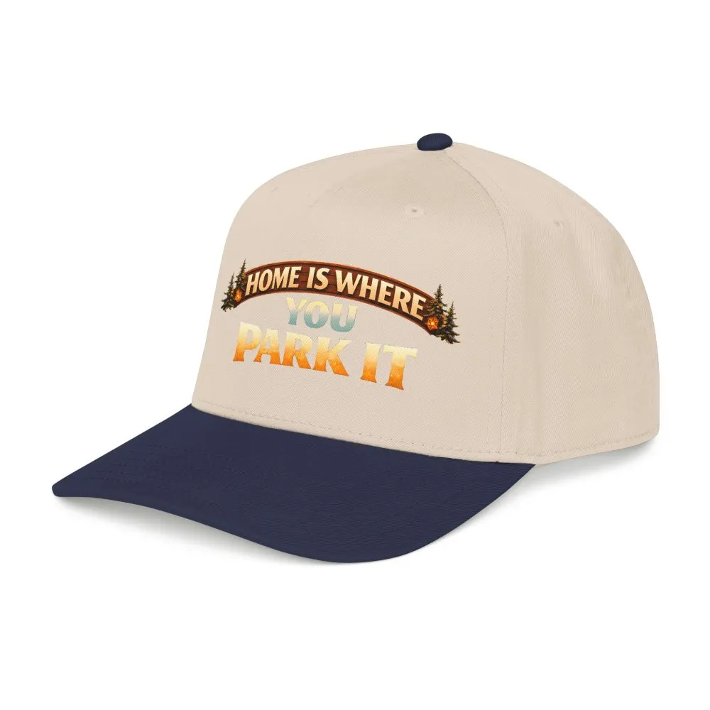 Baseball Cap - "Home Is Where You Park It" Design Scenic-Line