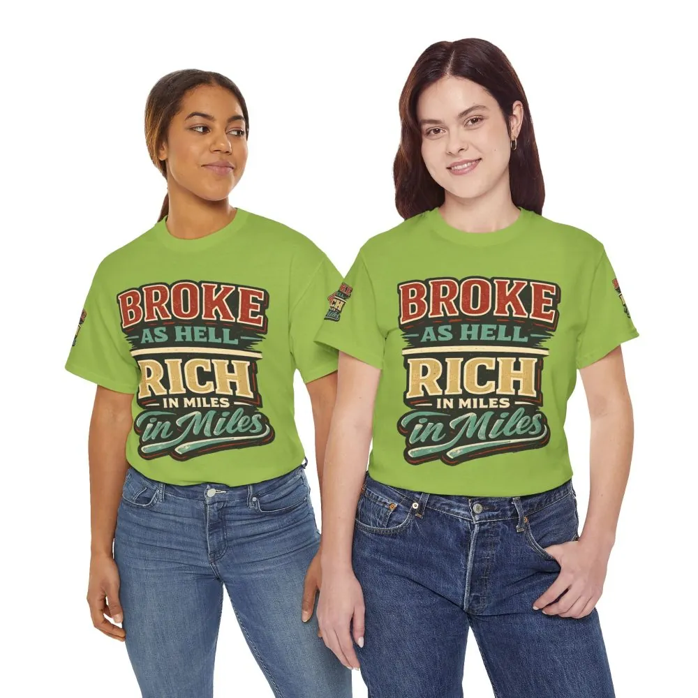 449621638849024827_2048.jpeg Unisex Heavy Cotton Tee — "Broke As Hell" Design F**K-Line
