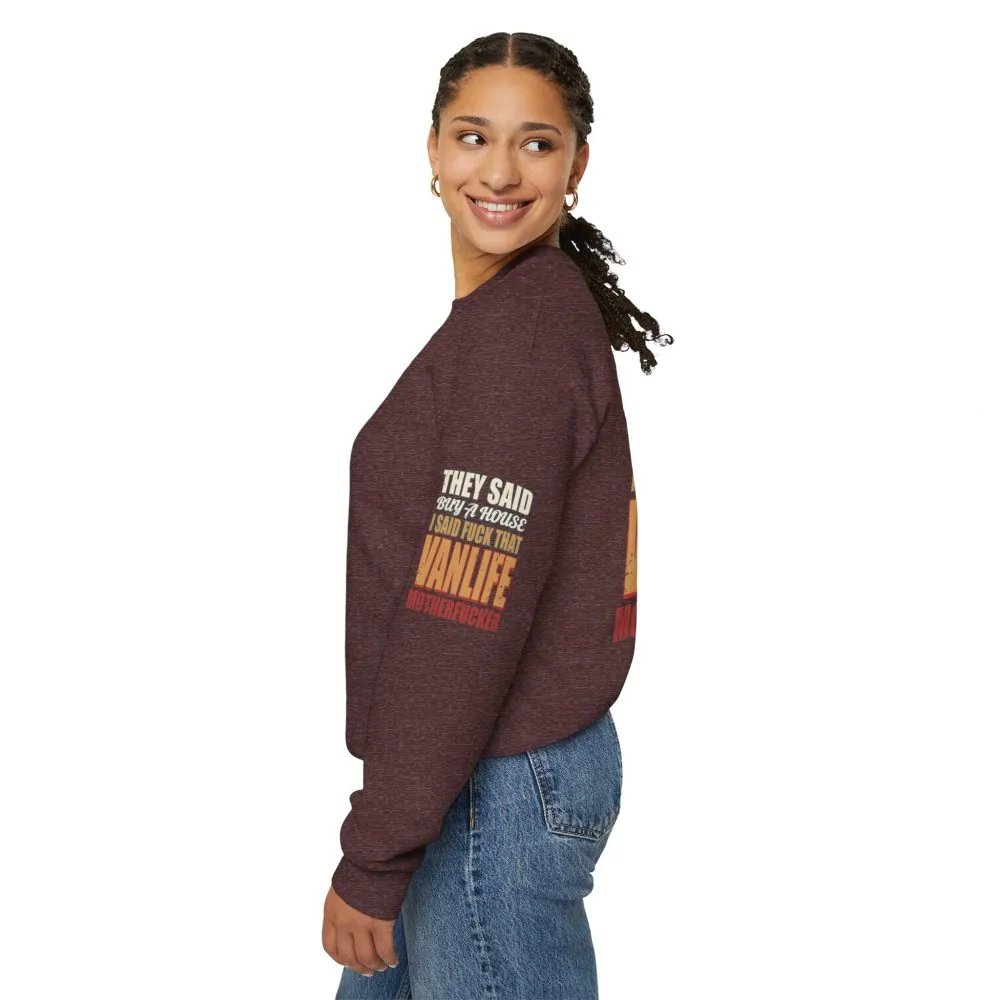 Unisex Heavy Blend™ Crewneck Sweatshirt — "They Said Buy A House" Design F**K-Line
