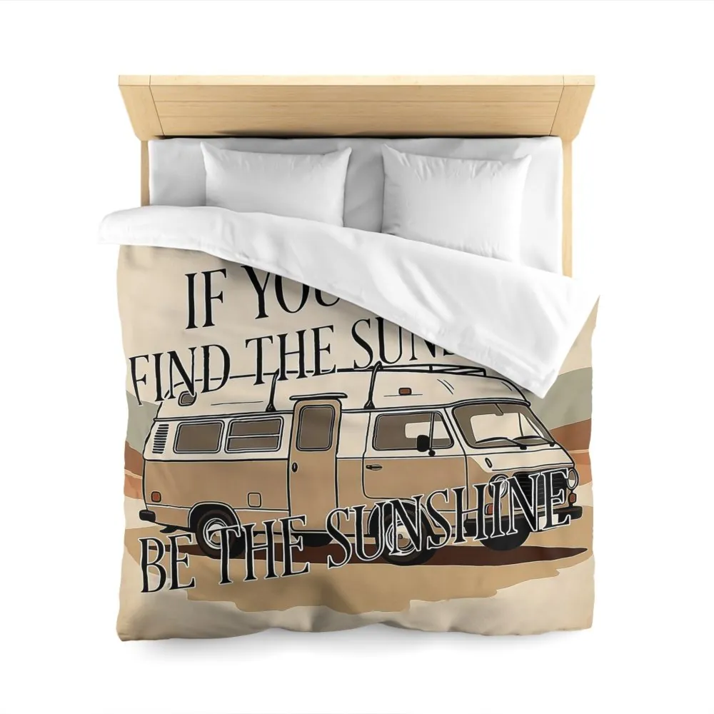 Duvet Cover - 'If You Can't Find the Sunshine, Be the Sunshine' Vintage Camper Bedding