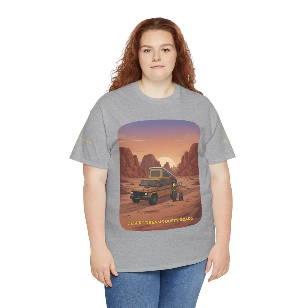 Unisex Heavy Cotton Tee — "Desert Dreams Dusty Roads" Design Sitcom-Line