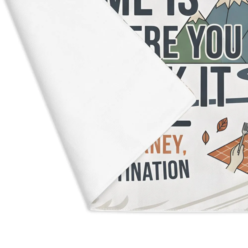 Vanlife Placemat — Adventure RV Camper Quote"Home Is Where You Park It" Placemat