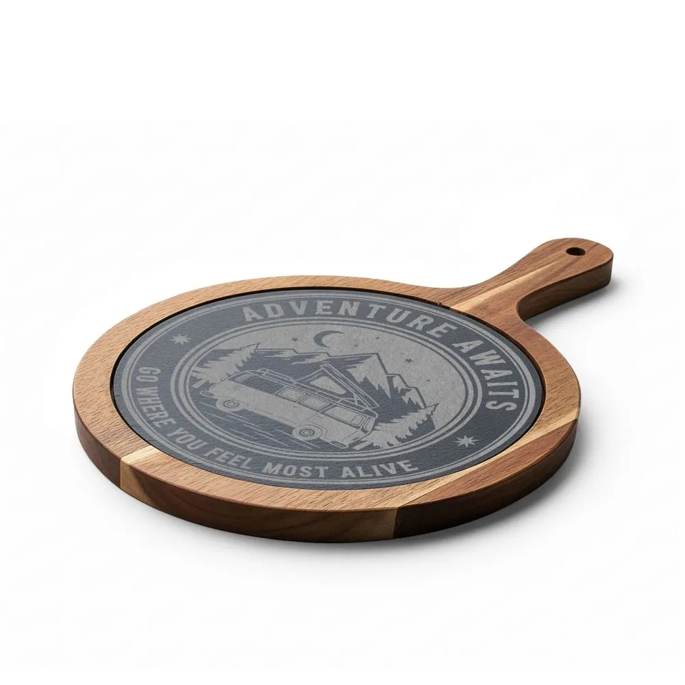 Engraved Charcuterie Board - "Adventure Awaits-Go Where You Feel Most Alive" (4 Variants Available)