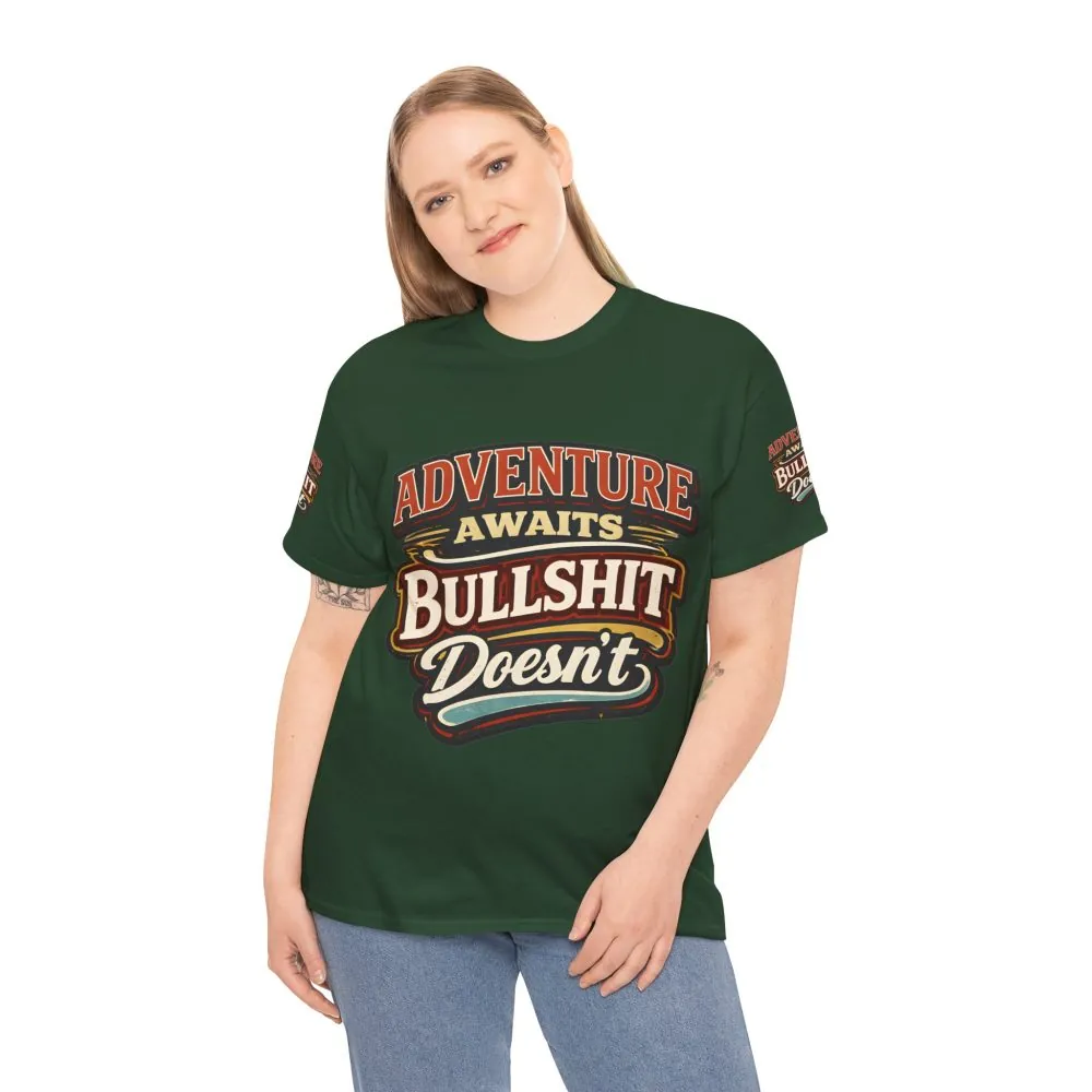 Unisex Heavy Cotton Tee — "Adventure Awaits" Design F**K-Line