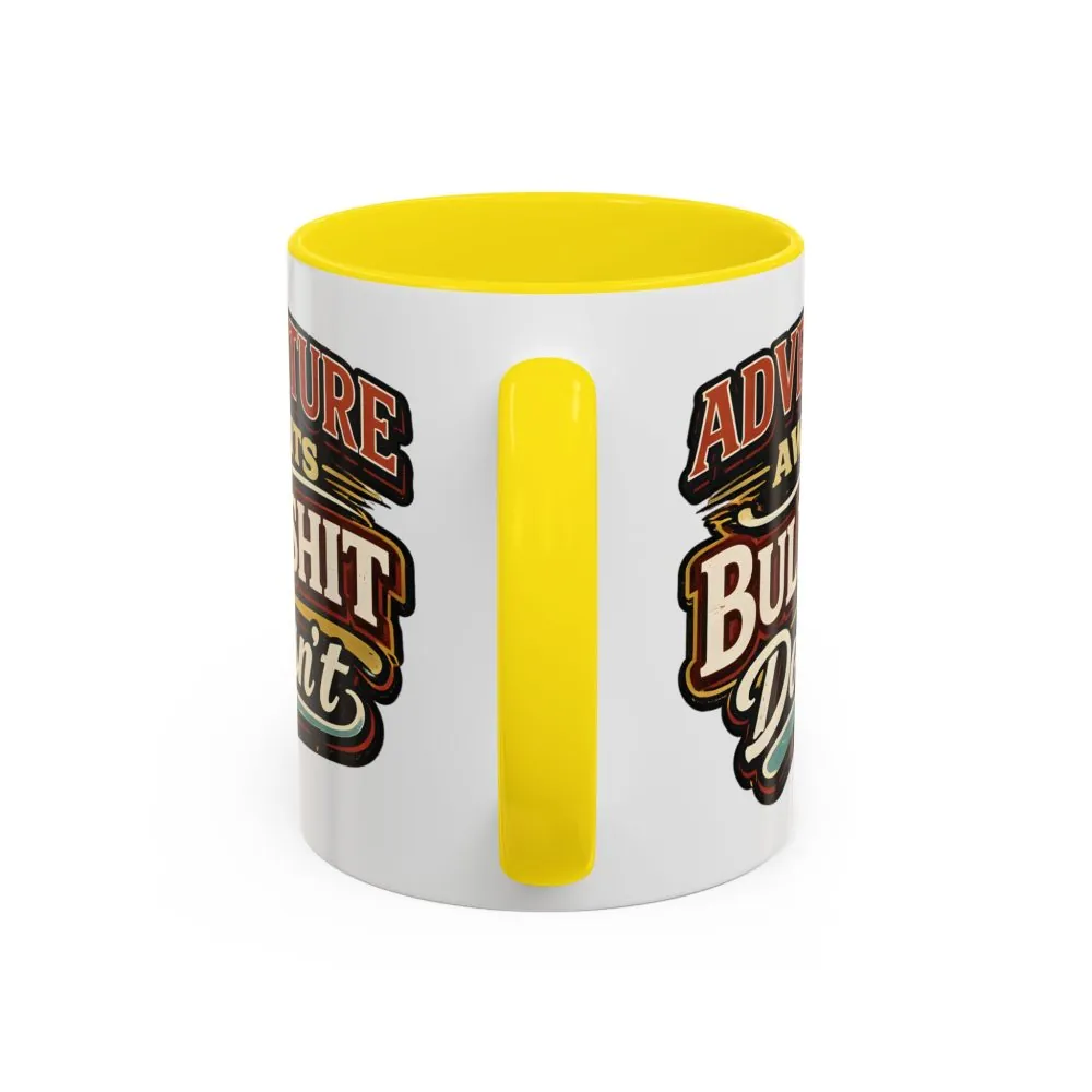 Accent Coffee Mug (11, 15oz) — "Adventure Awaits" Design F**K-Line