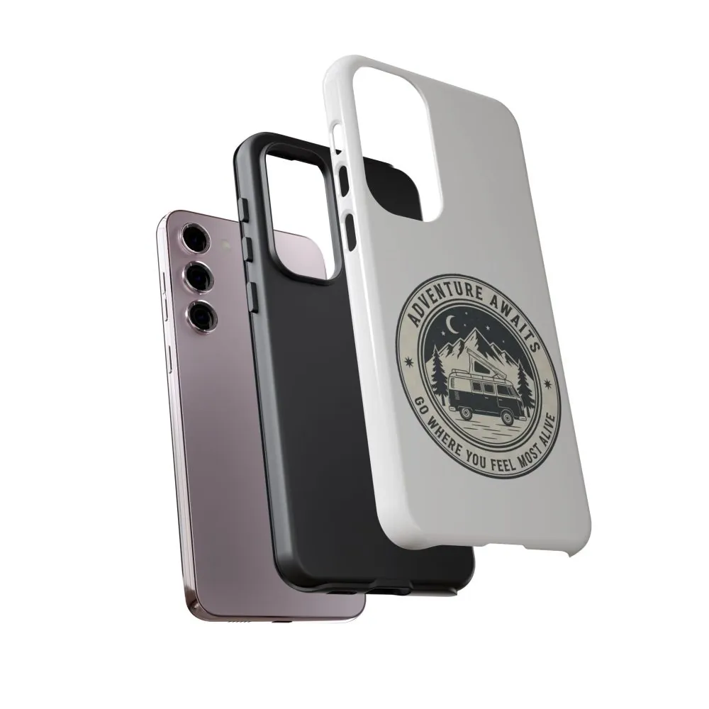 Phone Case — "Adventure Awaits-Go Where You Feel Most Alive" Camper Van Design