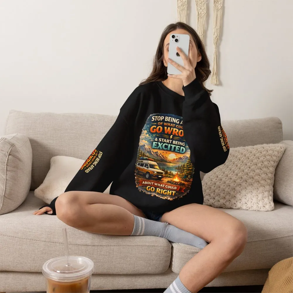 Unisex Heavy Blend™ Crewneck Sweatshirt — "Stop Being Afraid Of What Could Go Wrong" Design Scenic-Line