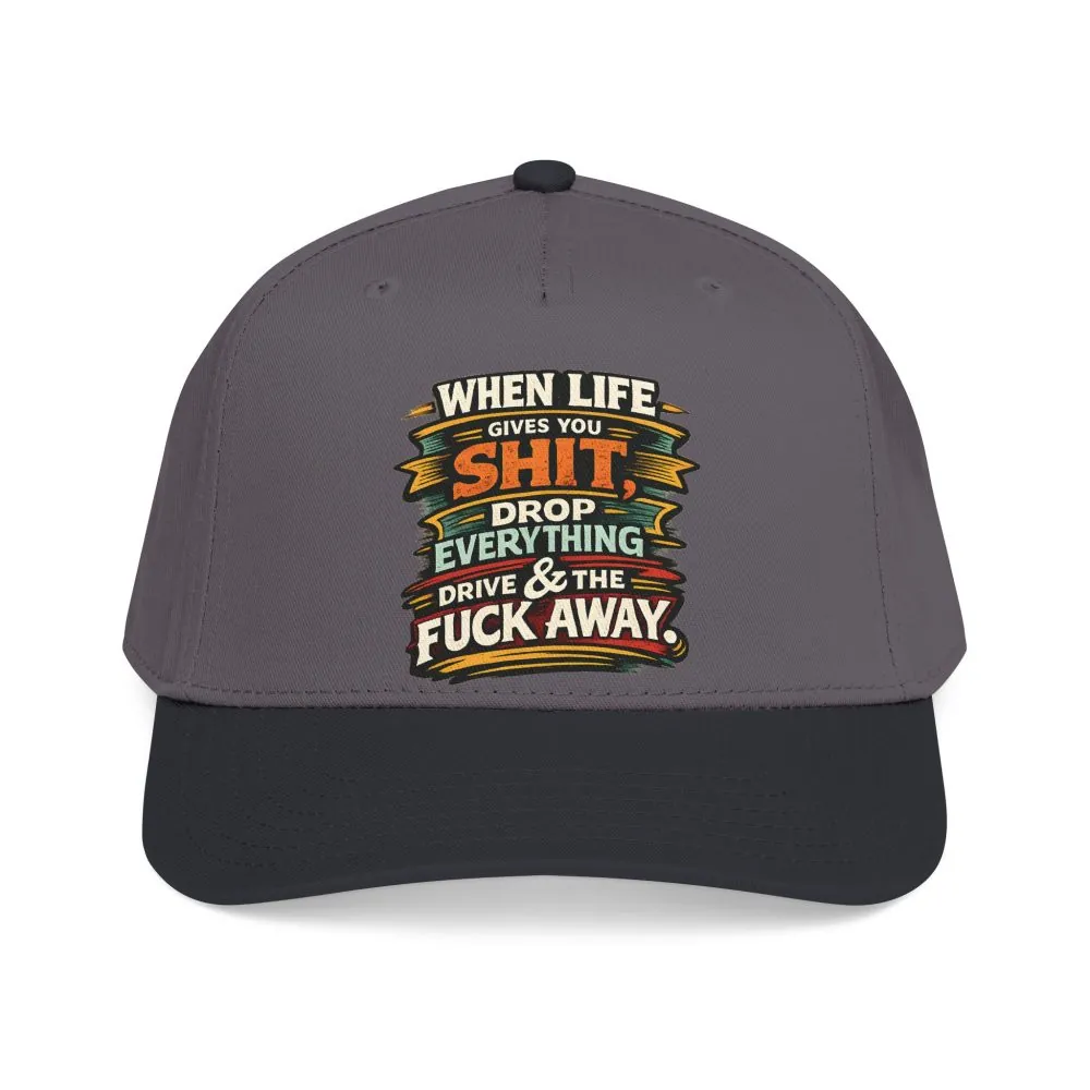 4631914538554374060_2048.jpeg Baseball Cap - "When Live Gives You Shit" Design F**K-Line