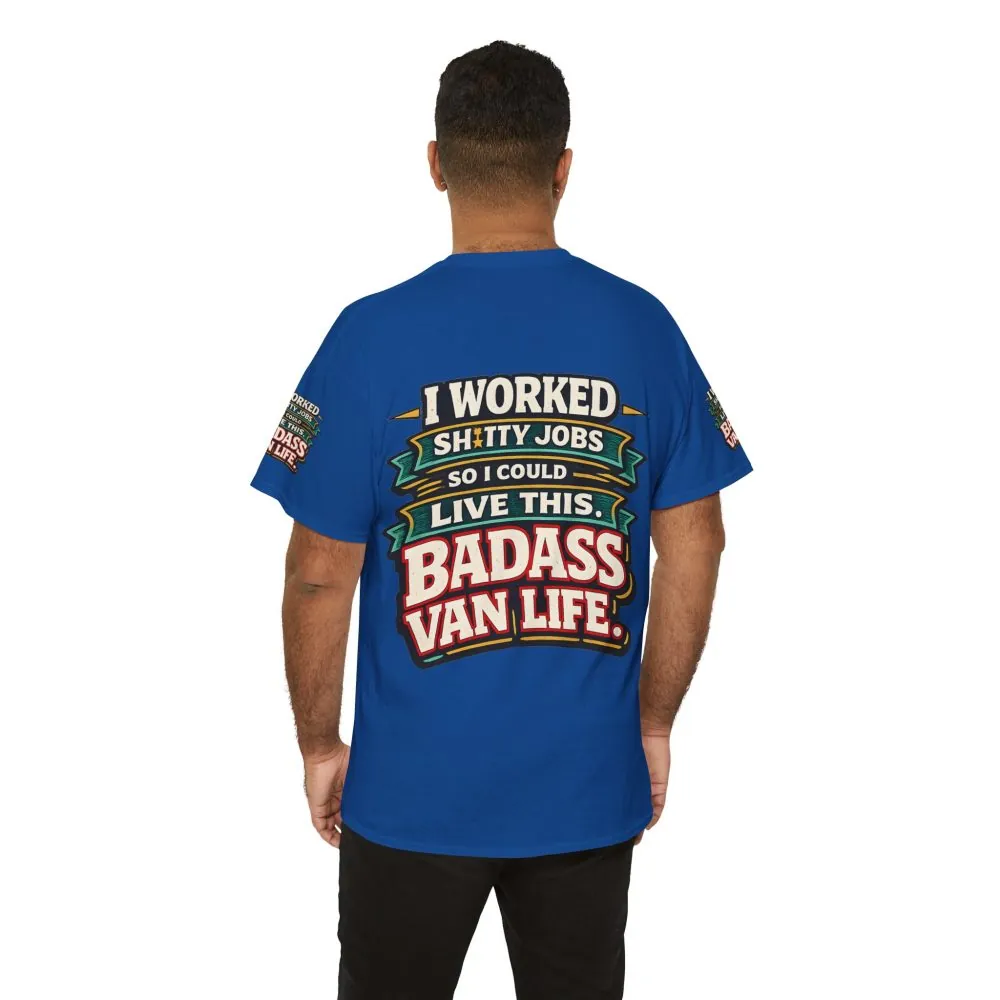 Unisex Heavy Cotton Tee — "I Worked Shitty Jobs" Design F**K-Line