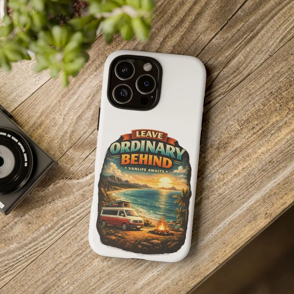 Phone Case — "Leave Ordinary Behind" (Design Scenic-Line)