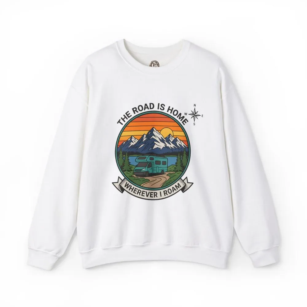Crewneck Sweatshirt — "The Road Is Home" RV Camper Mountain Adventure