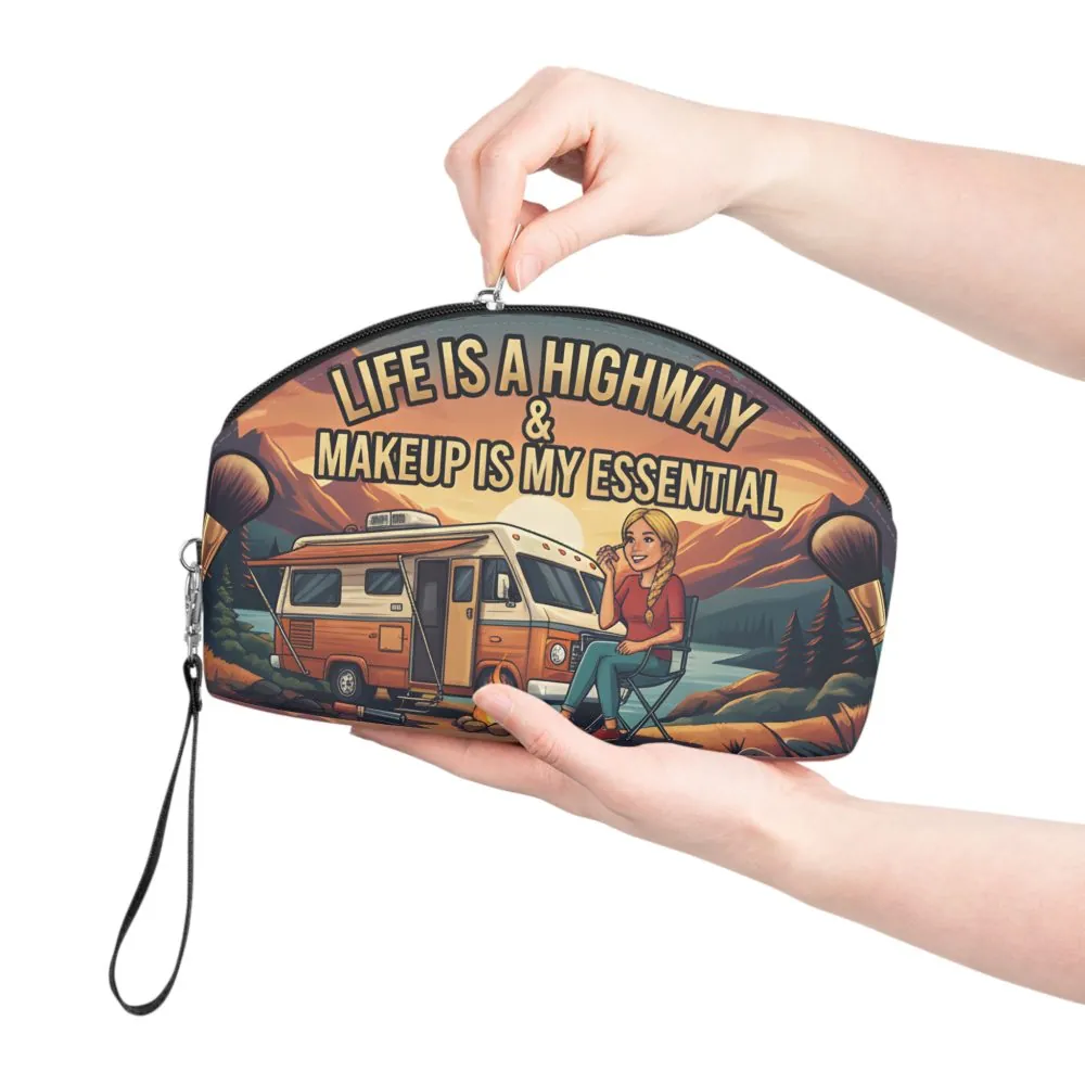 Makeup Bag — "Life Is A Highway-Makup Is My Essentials" campervan quoted