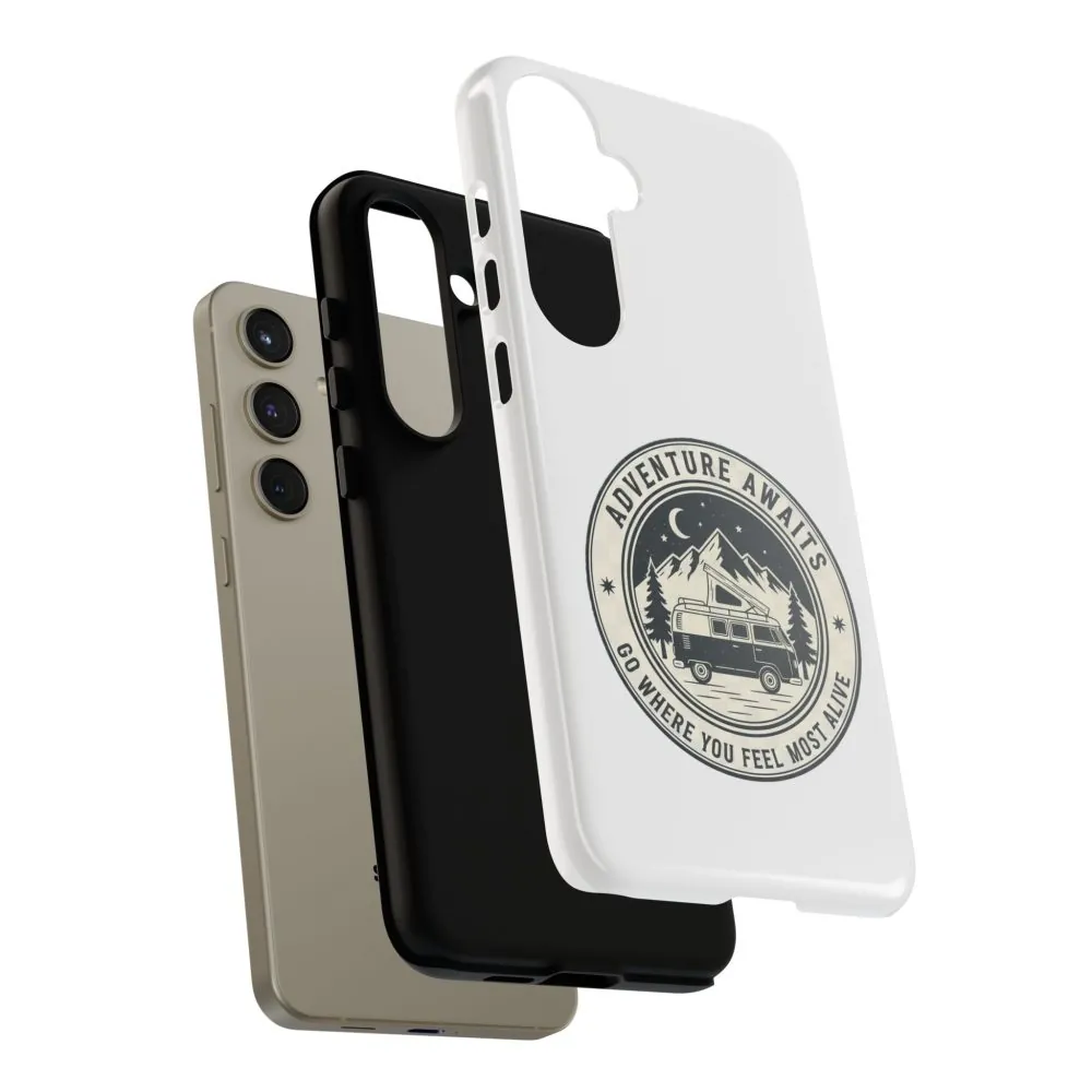 Phone Case — "Adventure Awaits-Go Where You Feel Most Alive" Camper Van Design
