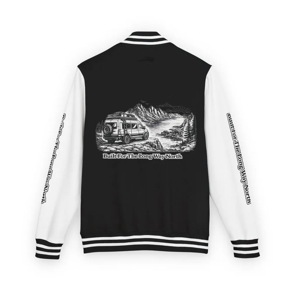 Unisex Heavyweight Letterman Jacket — "Built For The Long Way North" Travel Varsity Coat