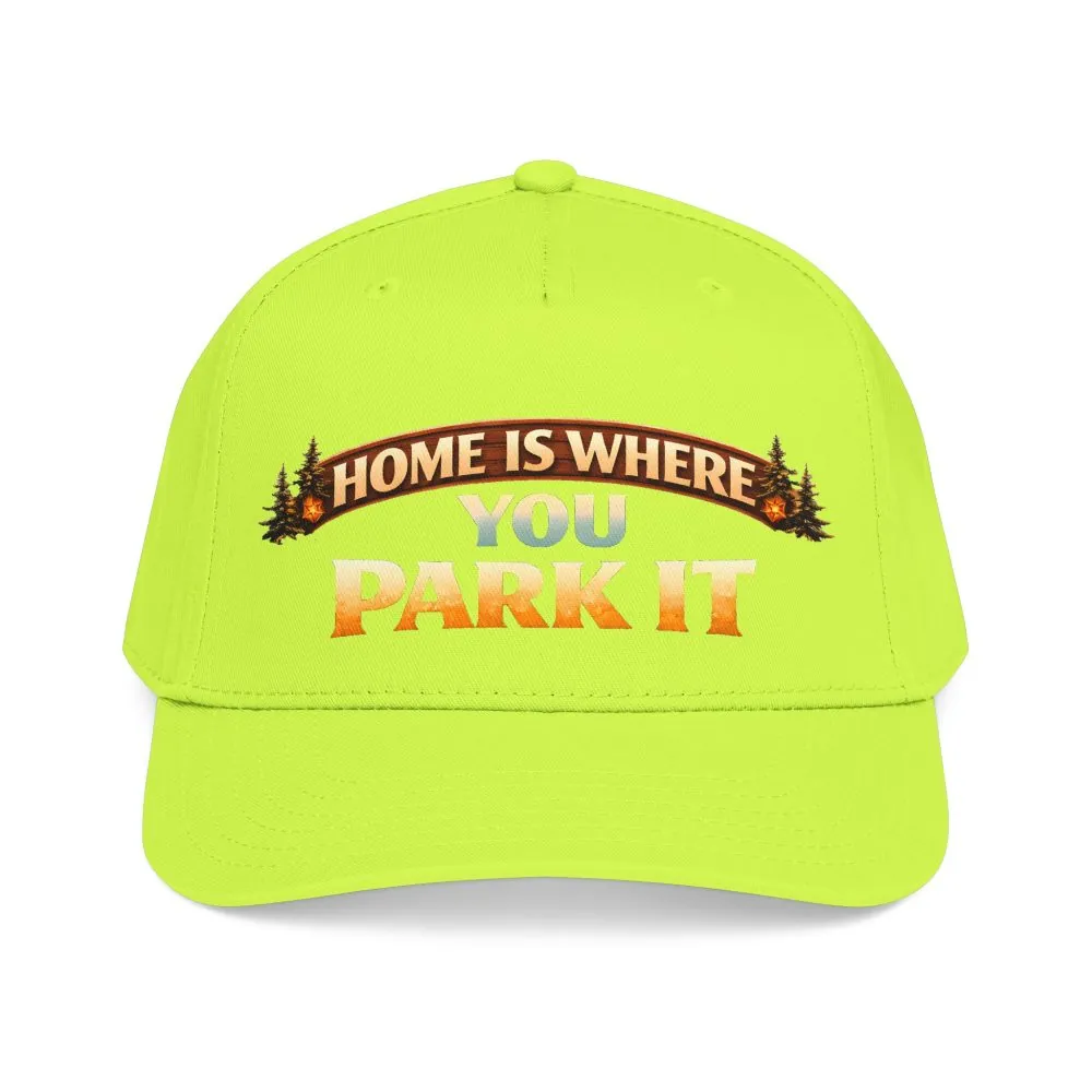 Baseball Cap - "Home Is Where You Park It" Design Scenic-Line