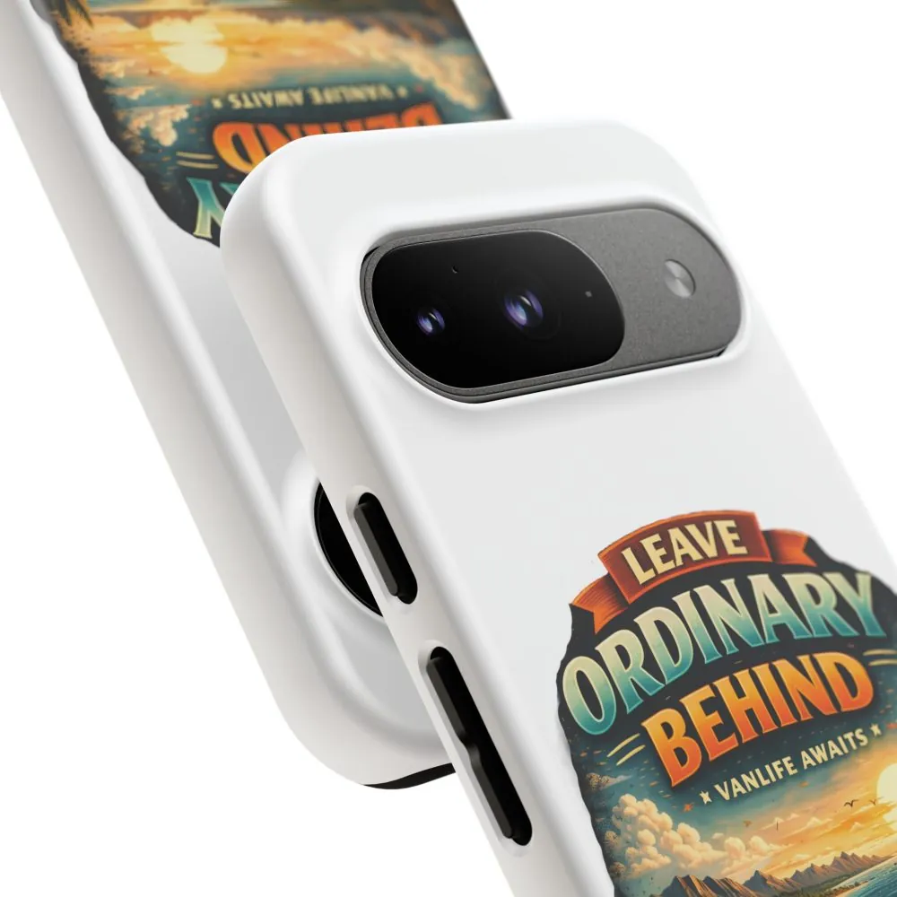 Phone Case — "Leave Ordinary Behind" (Design Scenic-Line)