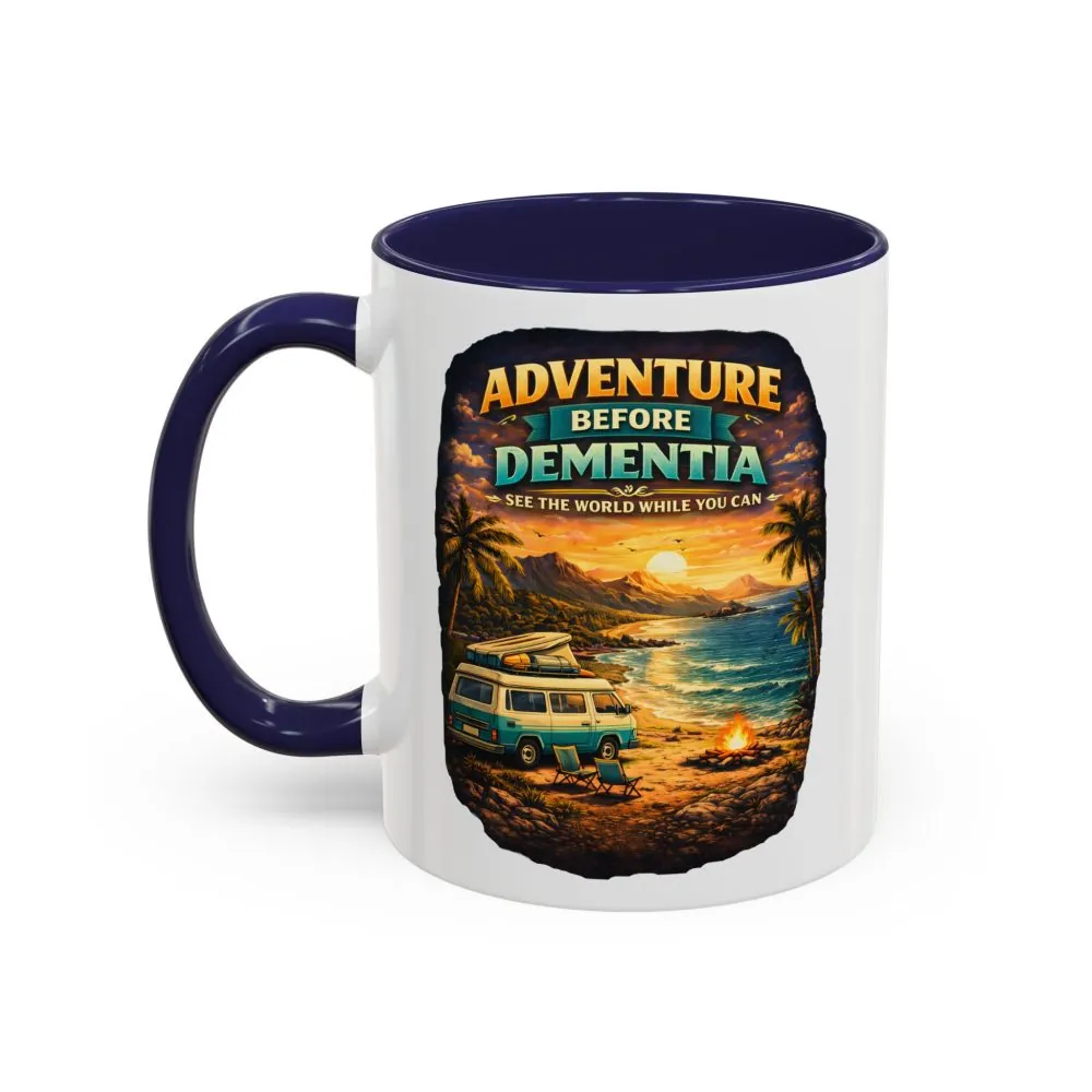 Accent Coffee Mug (11, 15oz) — "Adventure Before Dementia" Design Scenic-Line