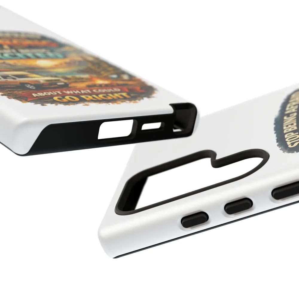 4884402903462191166_2048.jpeg Phone Case — "Stop Being Afraid" (Design Scenic-Line)
