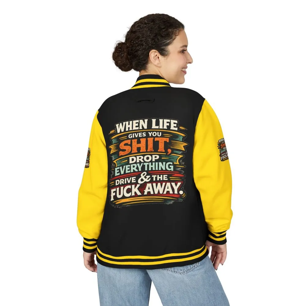Unisex Heavyweight Letterman Jacket — "When Live Gives You Shit" Design F**K-Line