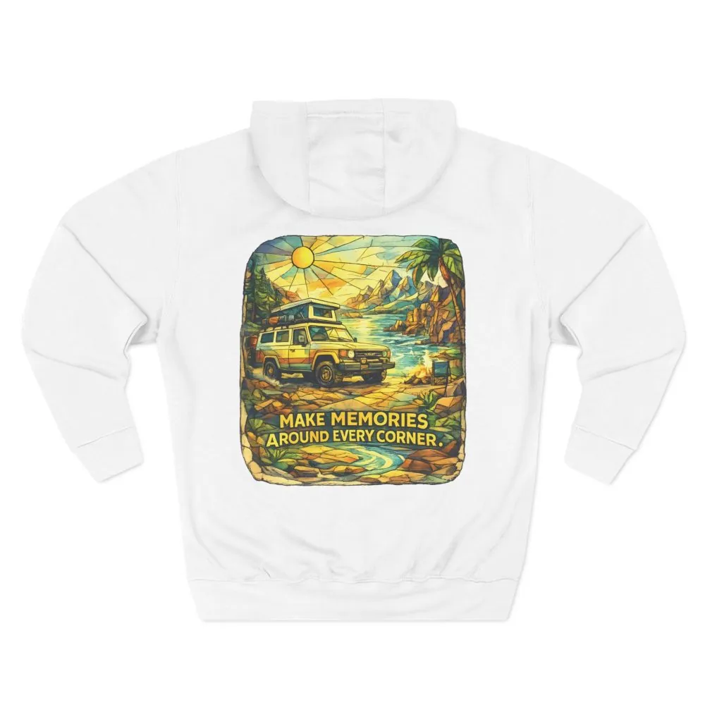 4937251546579257652_2048.jpeg Three-Panel Fleece Hoodie - "Make Memories Around Every Corner" Design Cubic-Line