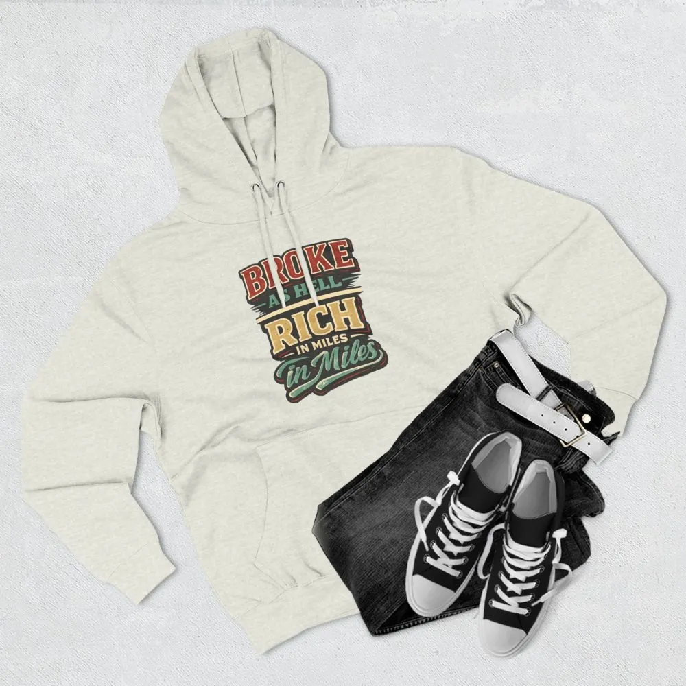 4942297755835575438_2048.jpeg Three-Panel Fleece Hoodie - "Broke As Hell" Design F**K-Line
