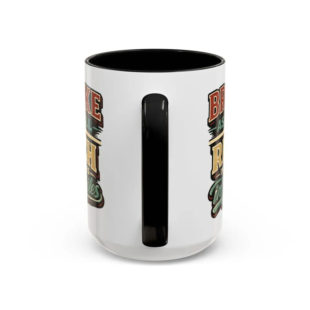 Accent Coffee Mug (11, 15oz) — "Broke As Hell" Design F**K-Line
