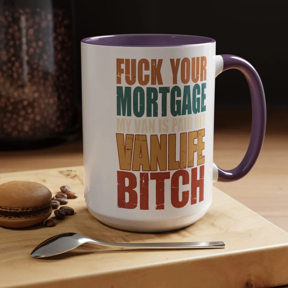 5002624349305185407_2048.jpeg Accent Coffee Mug (11, 15oz) — "Fuck Your Mortgage" Design F**K-Line