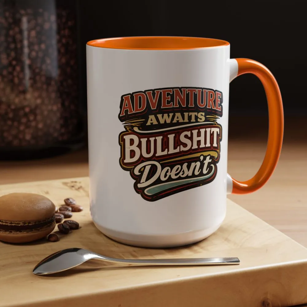 Accent Coffee Mug (11, 15oz) — "Adventure Awaits" Design F**K-Line