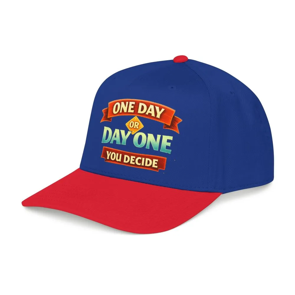 Baseball Cap - "One Day Or Day One" Design Scenic-Line