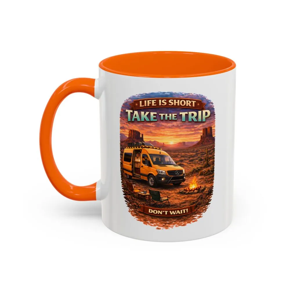 Accent Coffee Mug (11, 15oz) — "Live Is Short Take The Trip" Design Scenic-Line