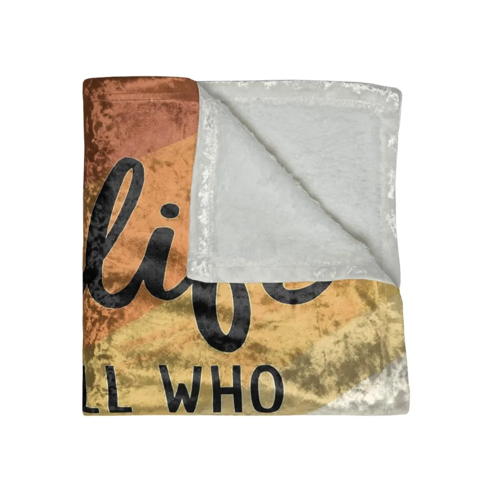 Crushed Velvet Blanket – “Not All Who Wander Are Lost” Cozy Retro Camper Throw