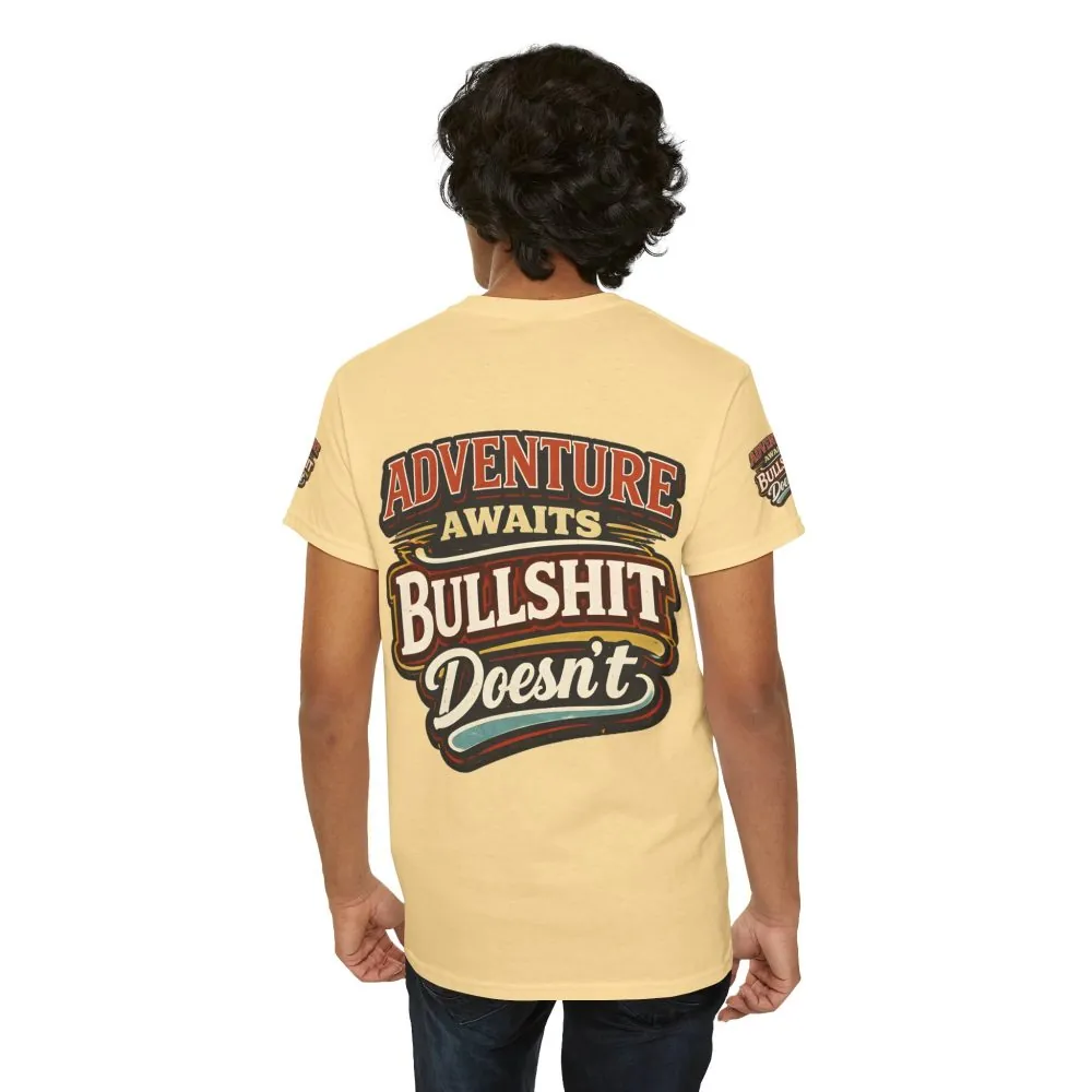 Unisex Heavy Cotton Tee — "Adventure Awaits" Design F**K-Line