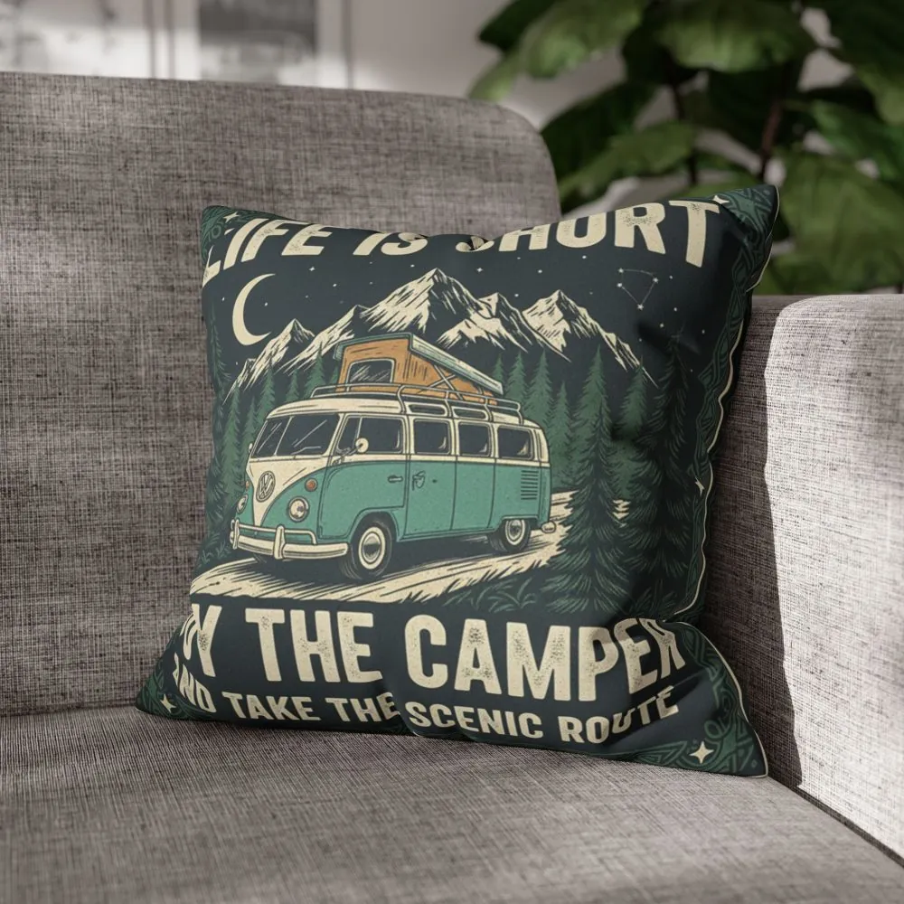 5119832440476659447_2048.jpeg Pillowcase — "Life is short buy the camper and take the scenic route" Faux Suede Travel Throw Pillow Cover