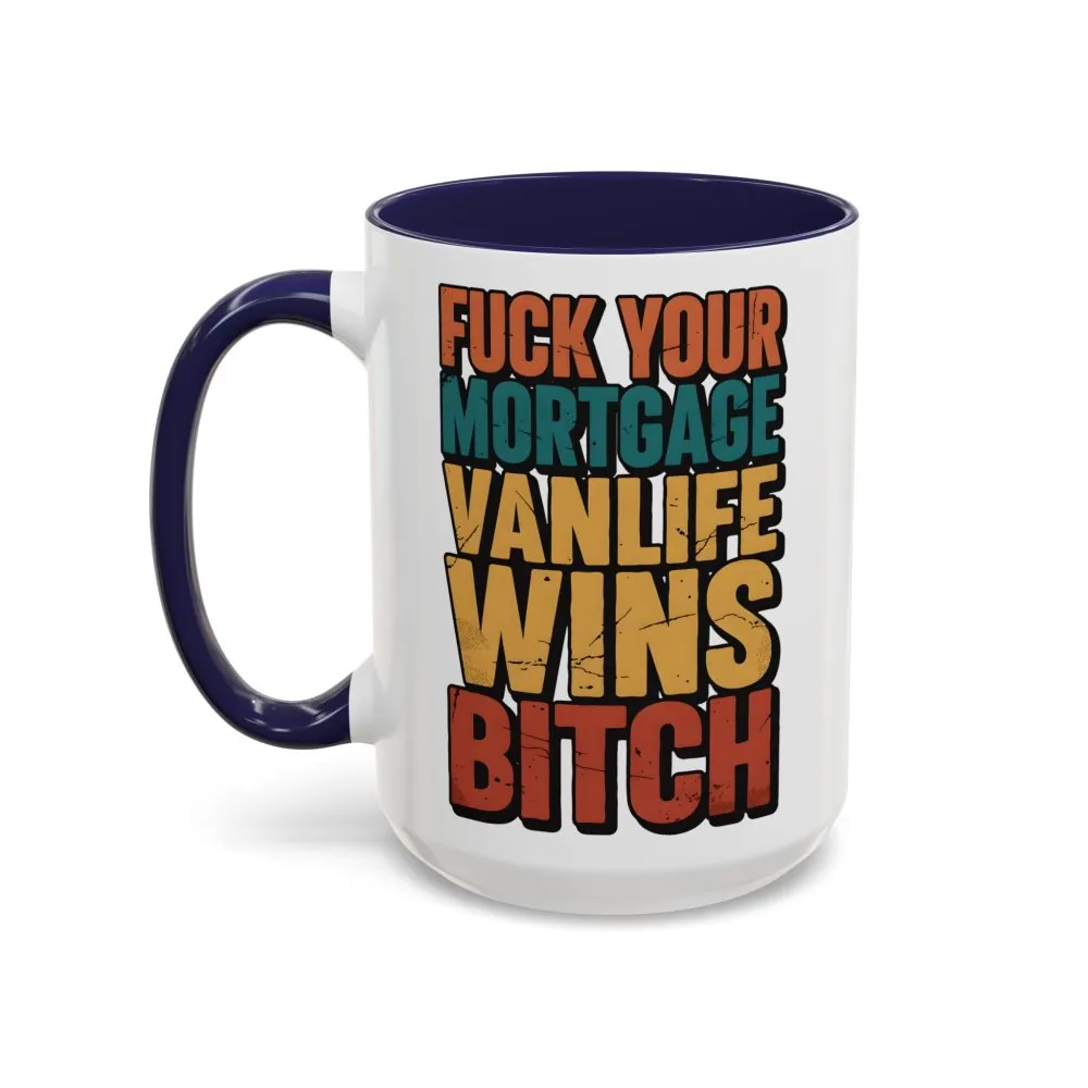 5124013450340669674_2048.jpeg Accent Coffee Mug (11, 15oz) — "Fuck Your Mortgage" Design F**K-Line