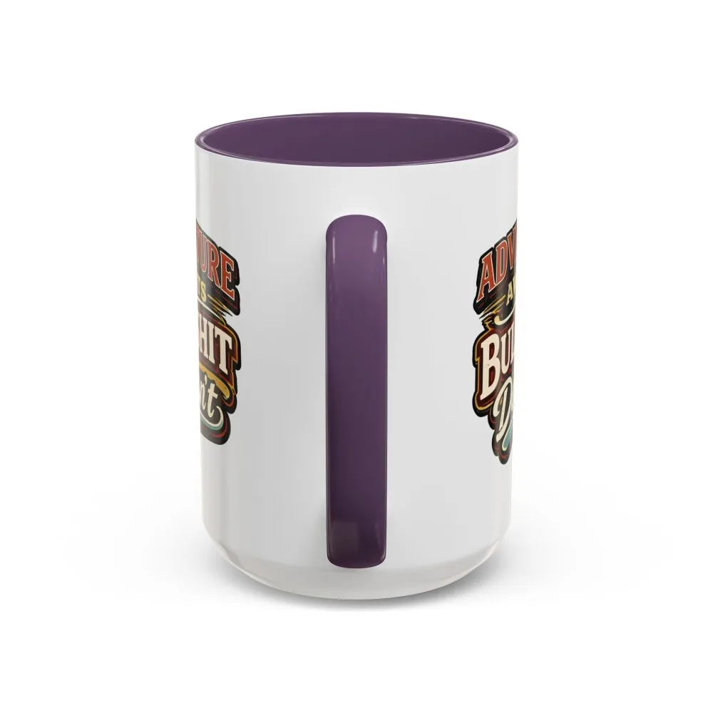 Accent Coffee Mug (11, 15oz) — "Adventure Awaits" Design F**K-Line
