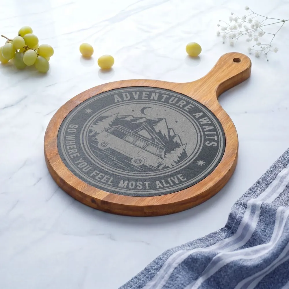 Engraved Charcuterie Board - "Adventure Awaits-Go Where You Feel Most Alive" (4 Variants Available)