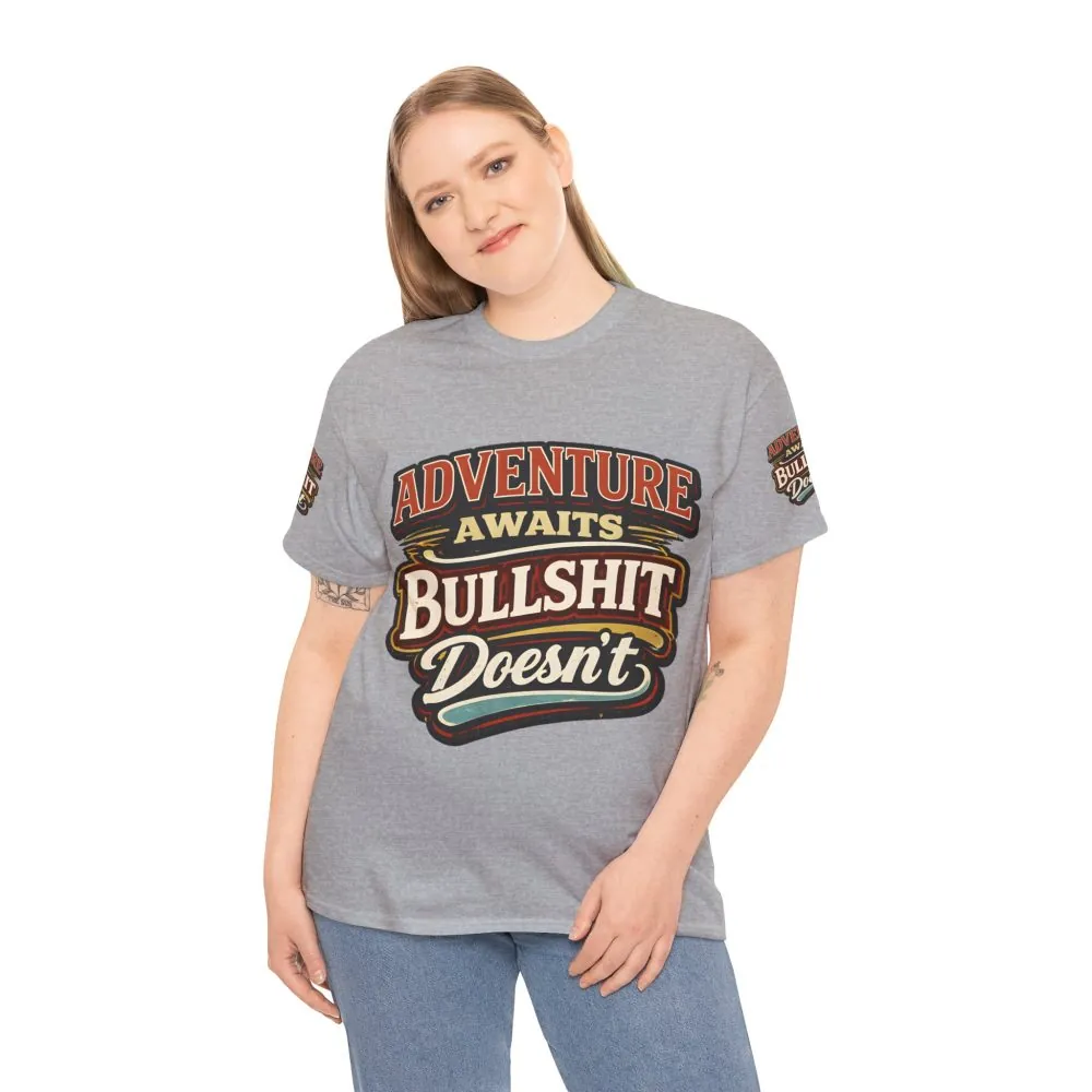 Unisex Heavy Cotton Tee — "Adventure Awaits" Design F**K-Line