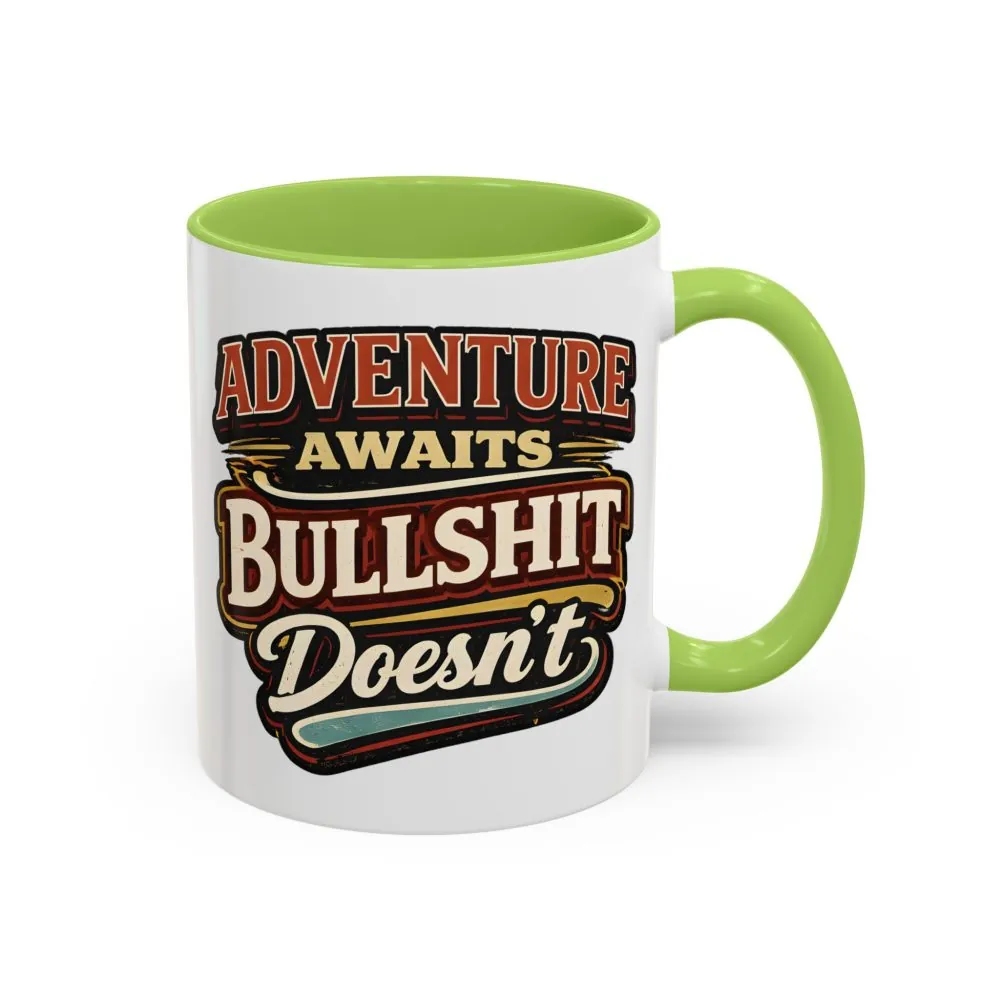 Accent Coffee Mug (11, 15oz) — "Adventure Awaits" Design F**K-Line