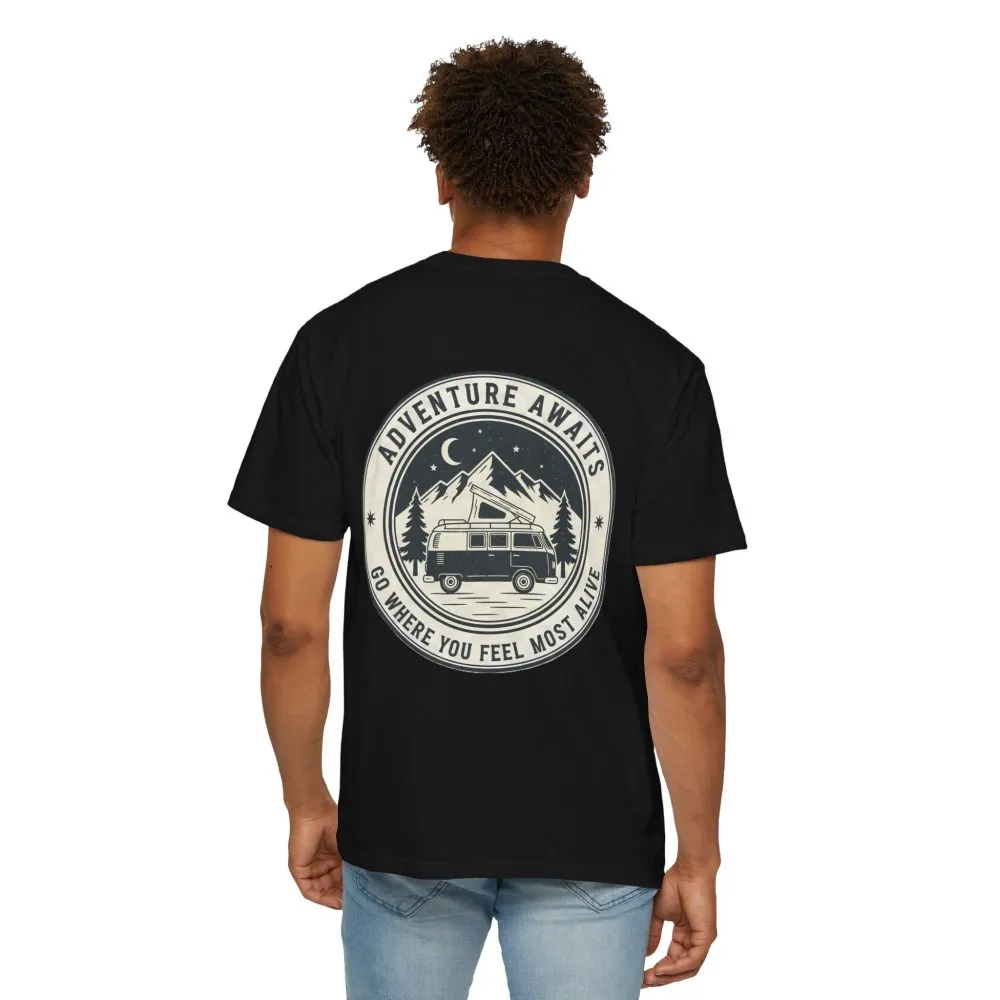 T-Shirt — "Adventure Awaits-Go Where You Feel Most Alive" (Front + Back Printed) Outdoor Travel Tee