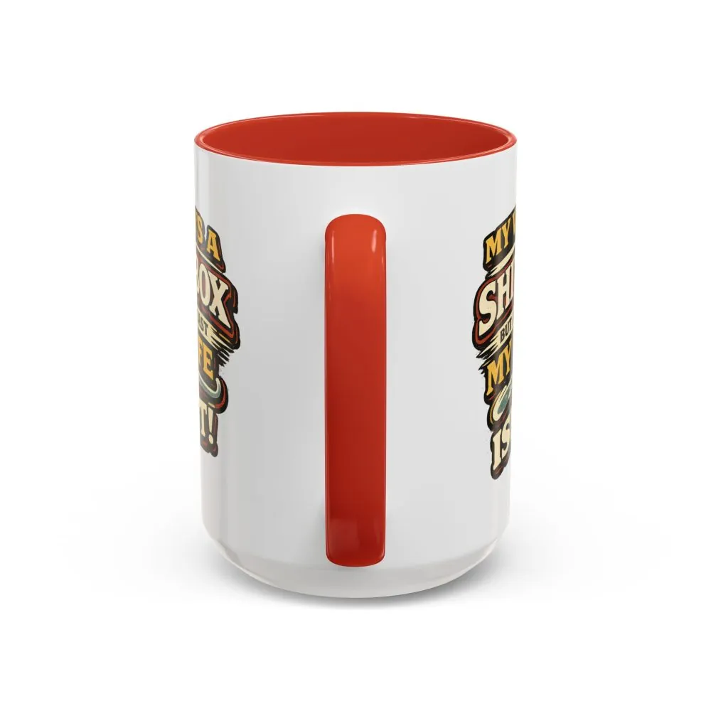 Accent Coffee Mug (11, 15oz) — "My Van`s A Shitbox" Design F**K-Line