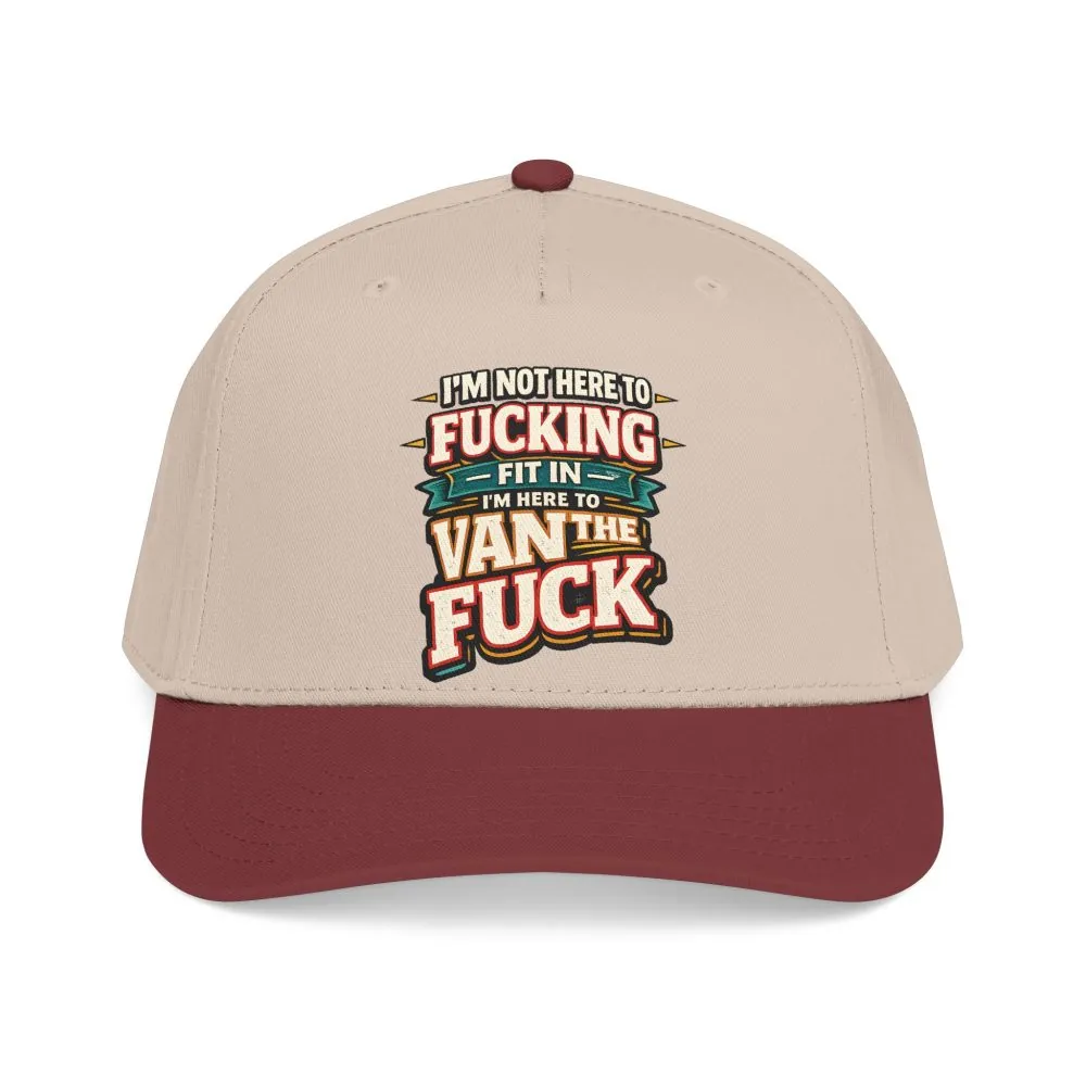 Baseball Cap - "I´m Not Here To Fucking Fit In" Design F**K-Line