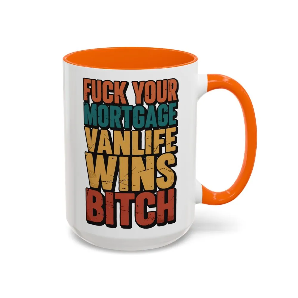 5356957938107100314_2048.jpeg Accent Coffee Mug (11, 15oz) — "Fuck Your Mortgage" Design F**K-Line