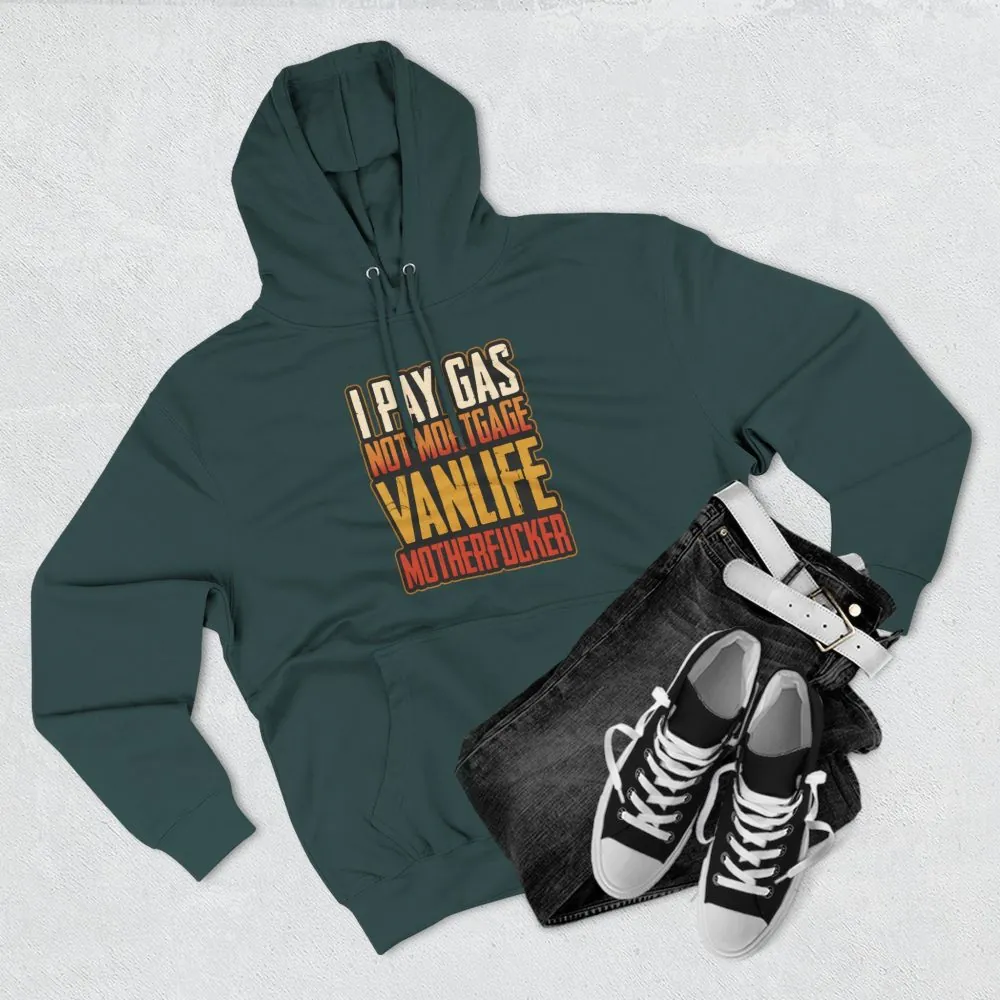 5396949519828098717_2048.jpeg Three-Panel Fleece Hoodie - "I Pay Gas Not Mortgage" Design F**K-Line