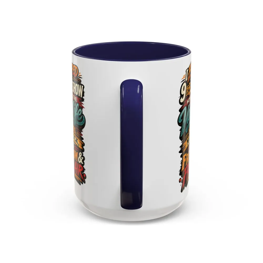 541657541623562818_2048.jpeg Accent Coffee Mug (11, 15oz) — "I Escaped The 9 To 5" Design F**K-Line