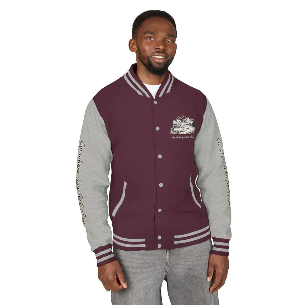 Unisex Heavyweight Letterman Jacket — "Go Where You Feel Alive" Travel Varsity Coat