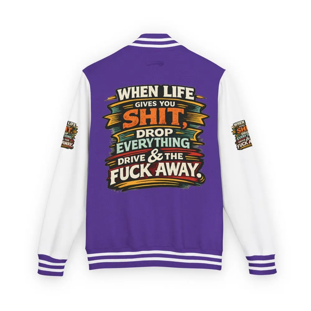 Unisex Heavyweight Letterman Jacket — "When Live Gives You Shit" Design F**K-Line
