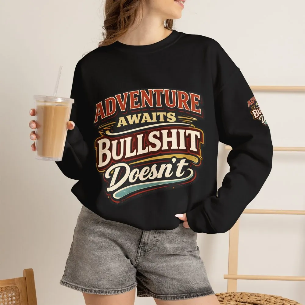 Unisex Heavy Blend™ Crewneck Sweatshirt — "Adventure Awaits" Design F**K-Line